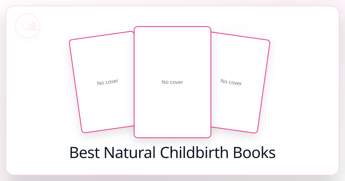 7 Best Natural Childbirth Books (2026)