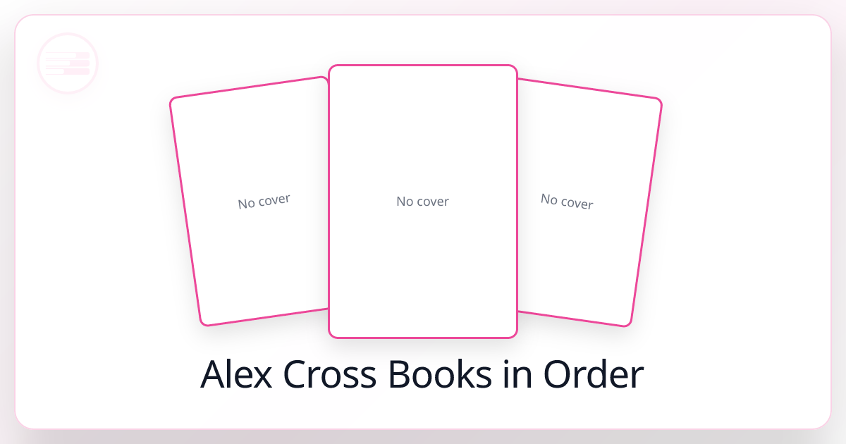 All 31 Alex Cross Books in Order (2026)