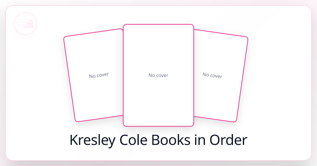All 41 Kresley Cole Books in Order (2026)