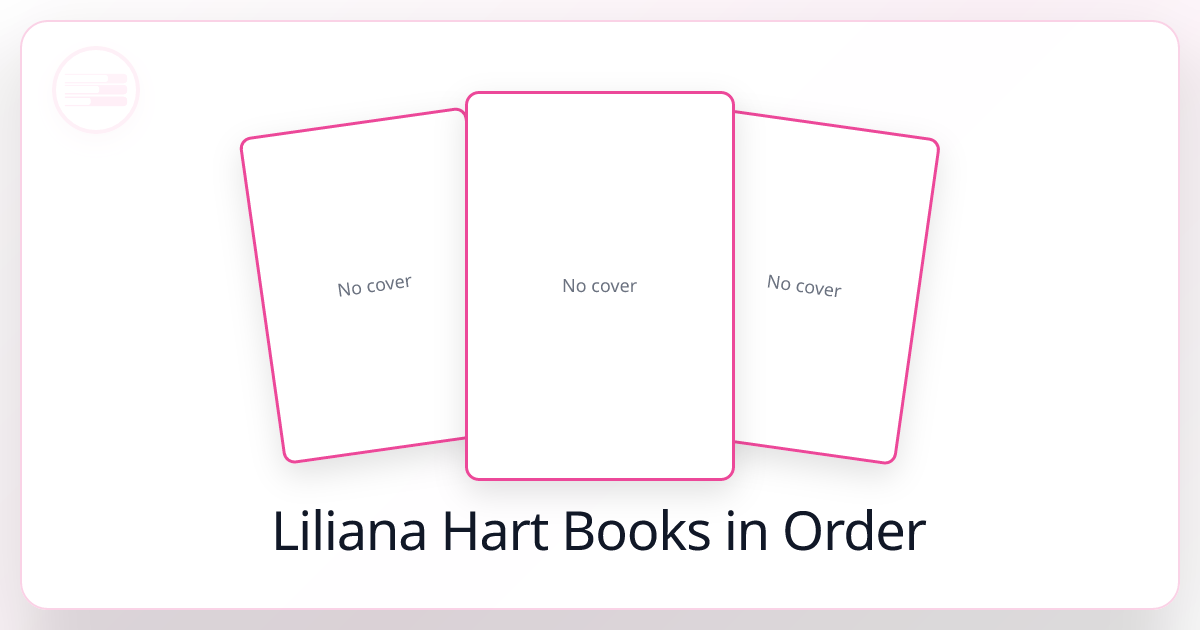 All 66 Liliana Hart Books in Order List 2026)