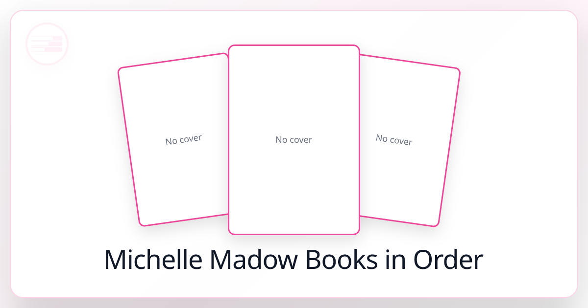 All 59 Michelle Madow Books in Order List 2026)