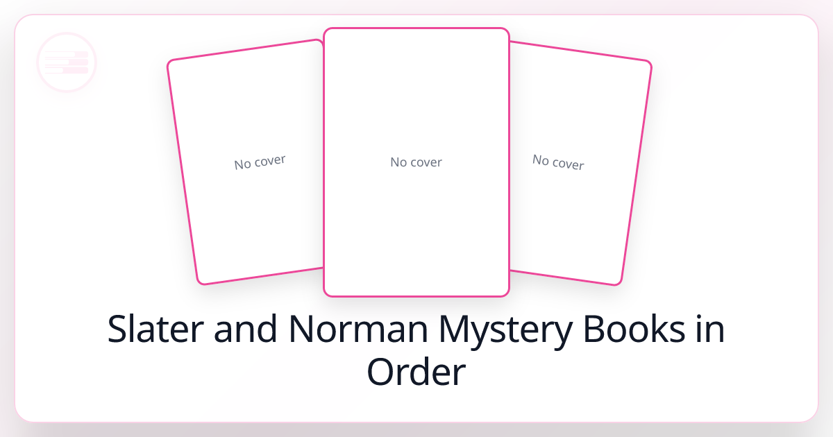 All 14 Slater and Norman Mystery Books in Order (2026)