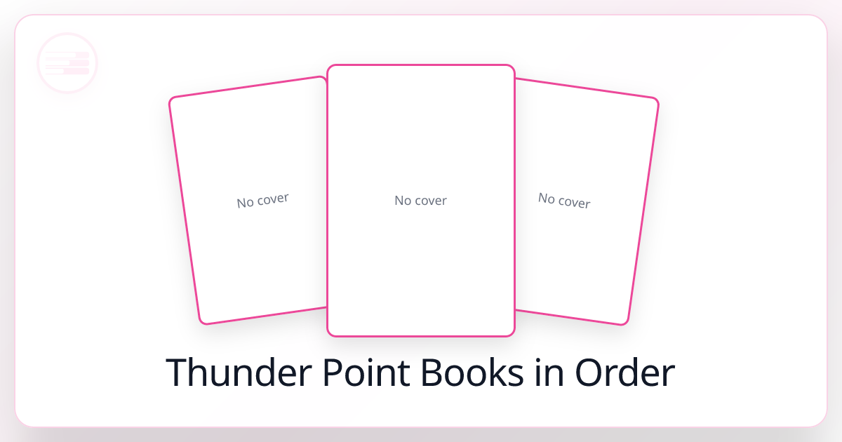 All 9 Thunder Point Books in Order List 2026)