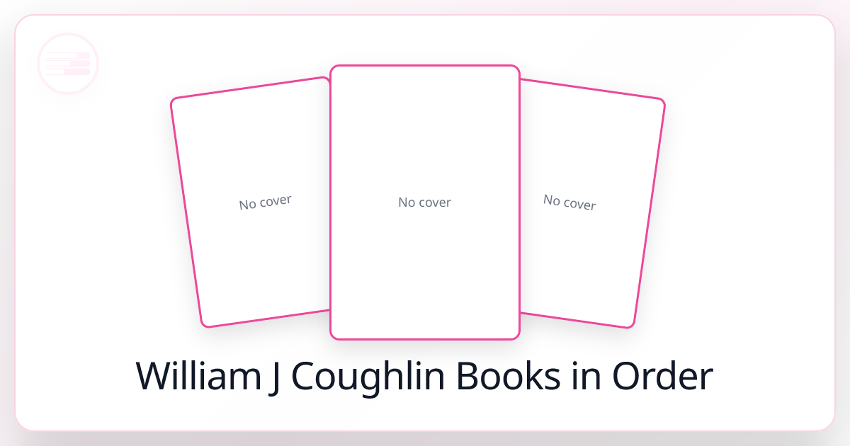All 17 William J Coughlin Books in Order (2026)